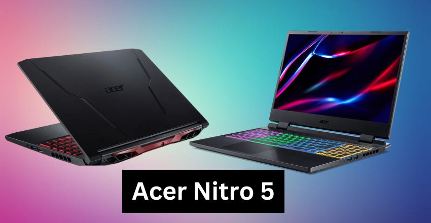 Acer Nitro 5: Unleashing Power and Performance for Gamers and Professionals, Specifications, Pricing, and Much More