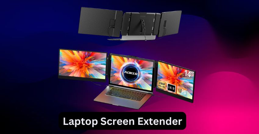 Laptop Screen Extender: Boost Your Productivity and Entertainment Experience, Size, Display, Price and Much More