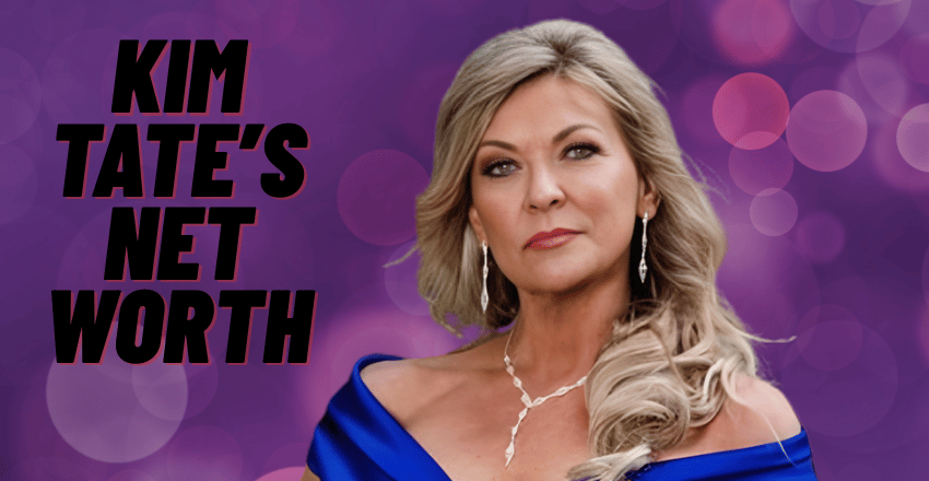 Kim Tate Net Worth: A Complete Guide About Her Acting Career, Early Life, Physical Appearance, Age, Height, Awards, and More Info